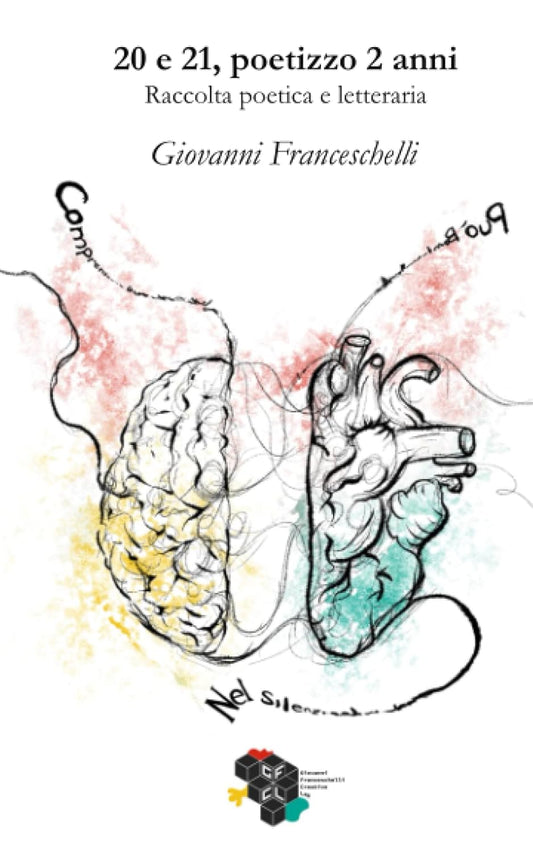 20 e 21, poetizzo 2 anni: Raccolta poetica e letteraria